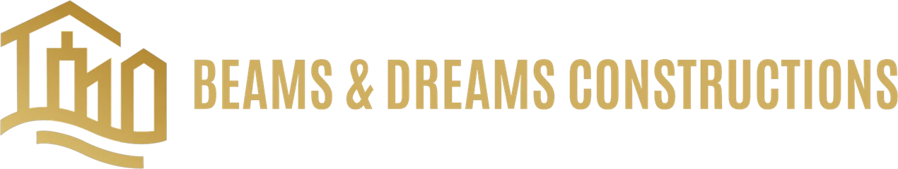 Beams & Dreams Constructions